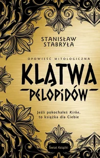 Klątwa Pelopidów. Opowieść mitologiczna - E-booki - literatura polska - miniaturka - grafika 1