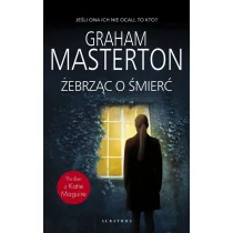 Żebrząc o śmierć - Thrillery - miniaturka - grafika 1