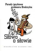 Filologia i językoznawstwo - Słowo o słowie - Jerzy Bralczyk - miniaturka - grafika 1