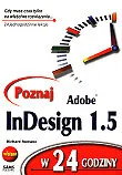 Grafika i DTP - Poznaj Adobe InDesign 1.5 w 24 godziny - miniaturka - grafika 1