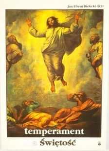 Temperament a świętość - Religia i religioznawstwo - miniaturka - grafika 1