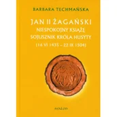 Historia świata - Avalon Jan II Żagański - Barbara Techmańska - miniaturka - grafika 1