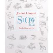 Flow Book Slow Life. Zwolnij i zacznij żyć