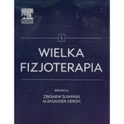 Podręczniki dla szkół wyższych - Urban & Partner Wielka fizjoterapia Tom 1 - Edra Urban & Partner - miniaturka - grafika 1