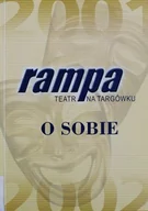 Książki o kulturze i sztuce - Teatr Rampa na Targówku O Sobie - miniaturka - grafika 1