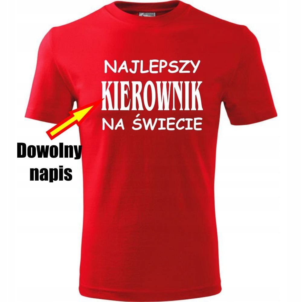 Prezent na Dzień Ojca dla Taty Koszulka Męska Najlepszy + dowolny napis na świecie czerwony 3XL