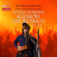 Audiobooki - historia - Sztuka wojenna kozaków zaporoskich - miniaturka - grafika 1