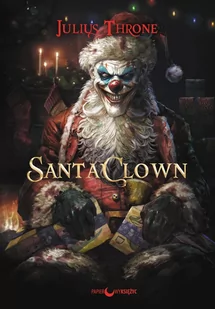 Santa Clown - Horror, fantastyka grozy - miniaturka - grafika 1