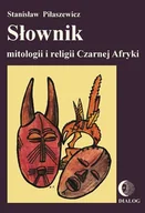 Encyklopedie i leksykony - Dialog Słownik mitologii i religii Czarnej Afryki - miniaturka - grafika 1