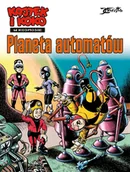 Komiksy dla dzieci - Planeta automatów. Kajtek i Koko w Kosmosie. Tom 4 - miniaturka - grafika 1
