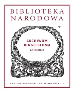 Archiwum Ringelbluma Antologia Praca zbiorowa - Poezja - miniaturka - grafika 1
