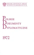 Podręczniki dla szkół wyższych - Polskie Dokumenty Dyplomatyczne 1972 - miniaturka - grafika 1