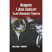 Amber Kennedy i jego zabójcy. Tajny dokument Torbitta - William Torbitt