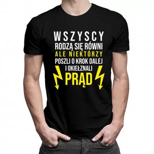 Koszulkowy, Koszulka męska, Wszyscy rodzą się równi - prąd, rozmiar L - Koszulki męskie - miniaturka - grafika 1
