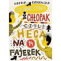 Dziewczyna I Chłopak Czyli Heca Na 14 Fajerek Wyd 2018 - Baśnie, bajki, legendy - miniaturka - grafika 1