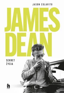 James Dean. Sekret życia - Biografie i autobiografie - miniaturka - grafika 1