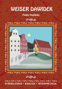 Weiser Dawidek Pawła Huellego. Streszczenie, analiza, interpretacja - E-booki - lektury - miniaturka - grafika 1