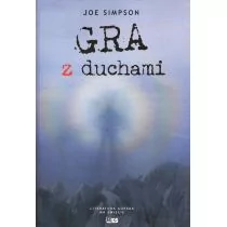 Stapis Joe Simpson Gra z duchami - Książki podróżnicze - miniaturka - grafika 1