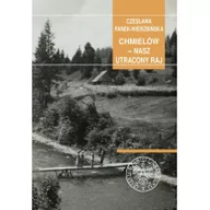 Biografie i autobiografie - Chmielów nasz utacony raj Nowa - miniaturka - grafika 1