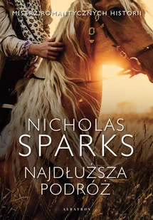 Najdłuższa podróż Nowa - Romanse - miniaturka - grafika 1