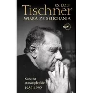 Religia i religioznawstwo - Znak Wiara ze słuchania - Józef Tischner - miniaturka - grafika 1