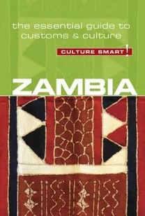 Andrew Loryman Zambia Culture Smart! The Essential Guide to Customs & Culture - Filozofia i socjologia - miniaturka - grafika 2