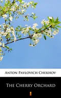 Książki o kinie i teatrze - The Cherry Orchard - miniaturka - grafika 1
