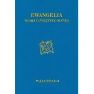 Religia i religioznawstwo - Pallottinum Ewangelia według świętego Marka praca zbiorowa - miniaturka - grafika 1