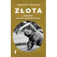 Biografie i autobiografie - Złota Legenda Haliny Konopackiej Agnieszka Metelska - miniaturka - grafika 1