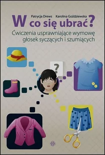 Harmonia W co się ubrać$93  - KAROLINA GOŹDZIEWSKA, PATRYCJA DREWS - Pedagogika i dydaktyka - miniaturka - grafika 1