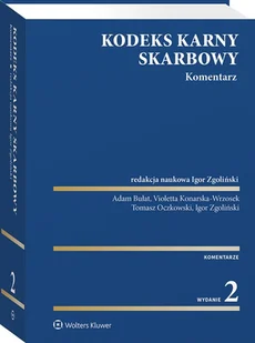 Wolters Kluwer Kodeks karny skarbowy. Komentarz - Prawo - miniaturka - grafika 1