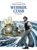 Komiksy dla młodzieży - Wehikuł czasu. Adaptacje literatury - miniaturka - grafika 1
