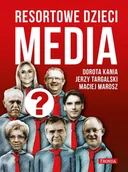 E-booki - literatura faktu - Media. Resortowe dzieci - miniaturka - grafika 1