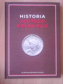 Historia świata - Historia złotego polskiego - Marek Regner - miniaturka - grafika 1