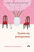Literatura obyczajowa - Zanim się pożegnamy. Zanim wystygnie kawa - miniaturka - grafika 1