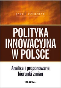 Polityka innowacyjna w Polsce - Ekonomia - miniaturka - grafika 1