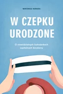 Felietony i reportaże - W czepku urodzone. O niewidzialnych bohaterkach szpitalnych korytarzy - miniaturka - grafika 1