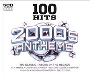 100 Hits 2000s Anthems CD) Various Artists