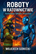 E-booki - nauka - Roboty w Ratownictwie - miniaturka - grafika 1