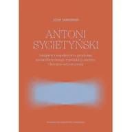 Podręczniki dla szkół wyższych - Antoni Sygietyński inicjator.. przełomu natural. - miniaturka - grafika 1