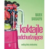 Książki kucharskie - Rebis Koktajle odchudzające według diety strukturalnej - miniaturka - grafika 1