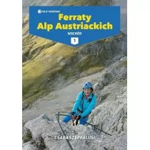 Ferraty Alp Austriackich 1 - Wschód - Księgarnie ArtTarvel.pl: KRAKÓW - ŁÓDŹ - POZNAŃ - WARSZAWA Sklep Podróżnika - Przewodniki - miniaturka - grafika 1