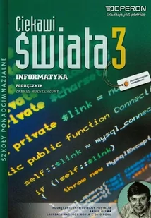 Operon Ewa Mikołajewicz Ciekawi świata 3. Informatyka. Podręcznik. Zakres rozszerzony - Podręczniki dla liceum - miniaturka - grafika 1