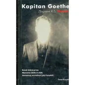 Biografie i autobiografie - Świat Książki Kapitan Goethe Zbigniew KS Nowak - miniaturka - grafika 1