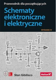Schematy elektroniczne i elektryczne. Przewodnik dla początkujących - Technika - miniaturka - grafika 2