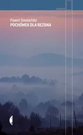 Felietony i reportaże - Czarne Pochówek dla rezuna - Paweł Smoleński - miniaturka - grafika 1