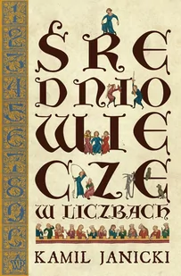 Średniowiecze w liczbach - E-booki - historia - miniaturka - grafika 1