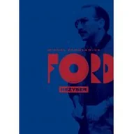 Biografie i autobiografie - Michał Danielewicz Ford Reżyser - miniaturka - grafika 1
