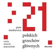 Audiobooki - literatura faktu - 21 polskich grzechów głównych - miniaturka - grafika 1