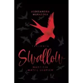 Literatura obyczajowa - Nadzieja matką głupich. Swallow. Tom 2 (wydanie specjalne) - miniaturka - grafika 1